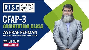 𝐎𝐫𝐢𝐞𝐧𝐭𝐚𝐭𝐢𝐨𝐧 𝐂𝐅𝐀𝐏 𝟑    Ashraf Rehman