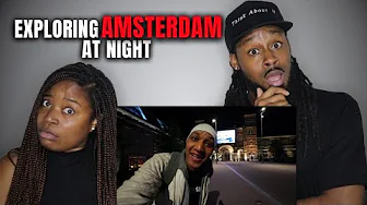 🇳🇱 American Couple Reacts "Is The Netherlands Safe At Night? (Amsterdam)"