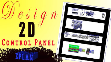 2D Control Panel Design in EPLAN | PLC, Contactor, Relay, SMPS & Terminal Layout Explained