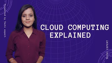 Cloud Computing Explained || 15 Trends that Dominates Cloud in 2021 || Techiexpert.com