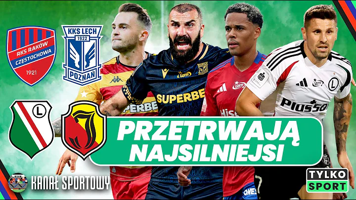 LEGIA - JAGIELLONIA, RAKÓW - LECH: CZAS NA ŚRODOWE HITY EKSTRAKLASY! 5 MIESIĘCY PRZERWY GAVIEGO!