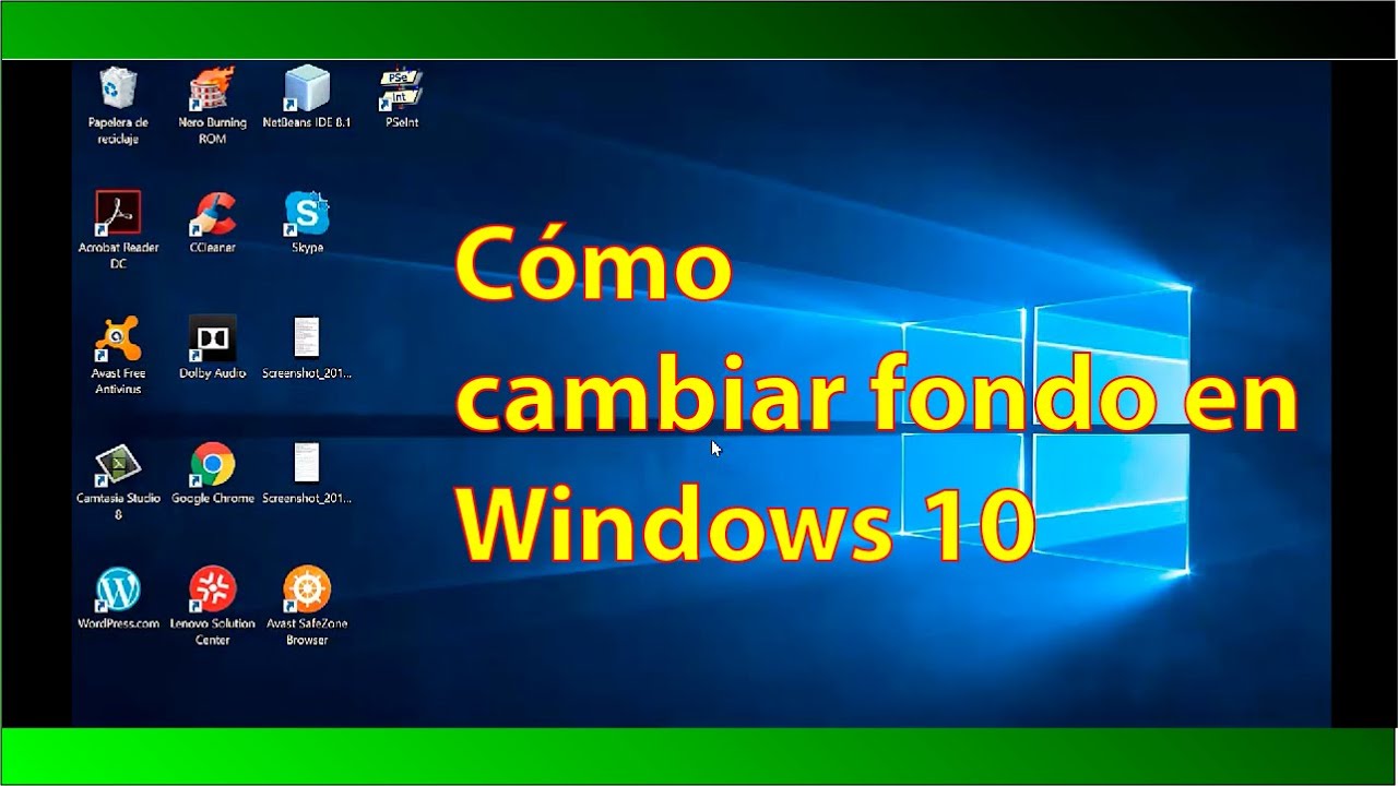 Cómo Cambiar El Fondo De Pantalla En Windows 10 En 2021 - Bille Brousse