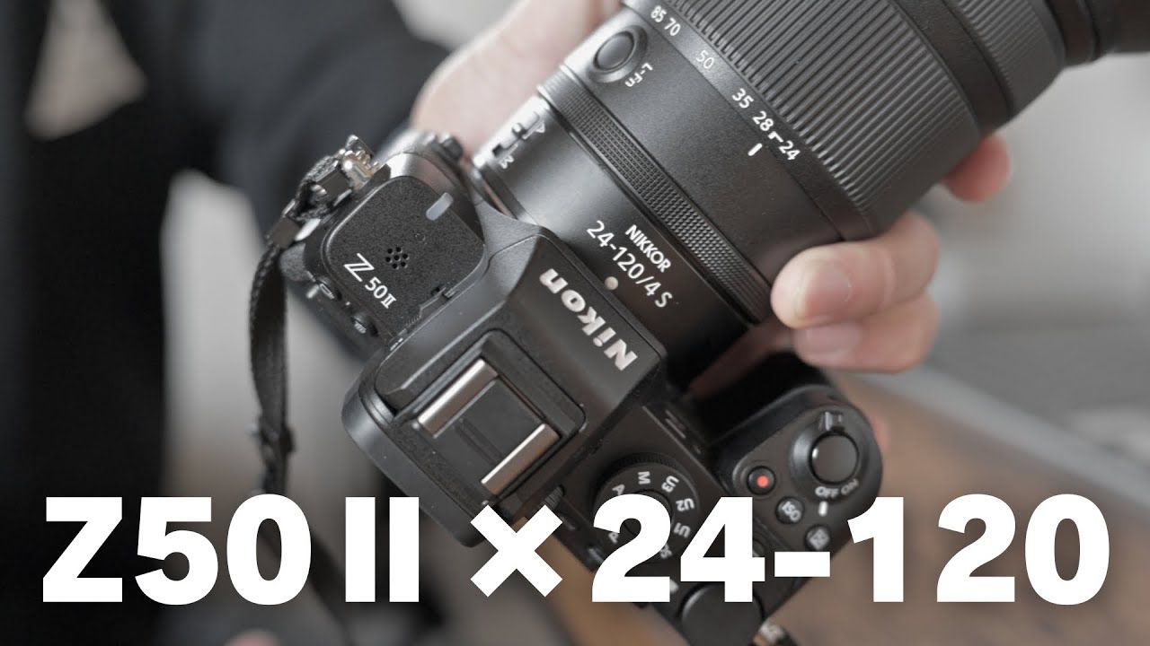 【APS-C】Z50Ⅱにフルサイズ用S-Lineレンズを付けてみた結果【NIKKOR Z 24-120mm f/4 S】