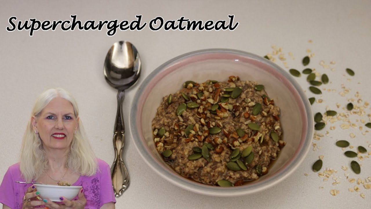 Supercharged Oatmeal / Easy Oatmeal Recipe with Multiple Optional Addins YouTube