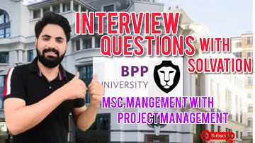 Bpp University Interview |Questions &Answer |For all Courses