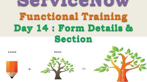 Batch2 :: Day 14 || Form View  & Section || ServiceNow Functional Training || Quebec #Shorts #Short