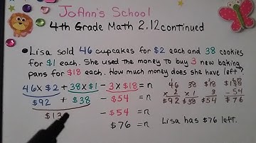 4th Grade Math 2.12, Solve Multi-step Word Problems Using Equations