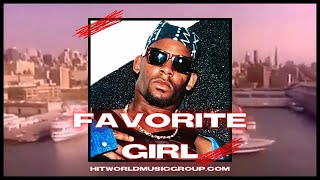 R Kelly 90s Type Beat - &quot;Favorite Girl&quot; (Prod. by HITWORLD)
