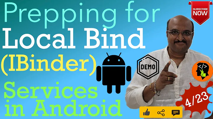 Services in Android - Part 4, Local binding preparation (IBinder)