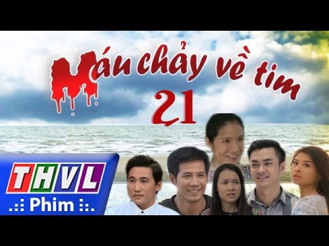 Video THVL | Máu chảy về tim - Tập 21 - youtube