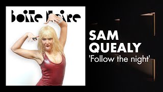 La showgirl @samquealy performe en exclu son nouveau titre 'Follow the night'. 🌃🌠