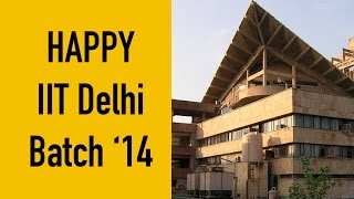 This one is of, for and by the graduating batch of 2014, IIT Delhi. Like, Share and Enjoy! Editor: Aditya Anupam (Pam Pam) Directors: 