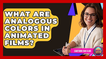 What Are Analogous Colors In Animated Films? - Cartoon Fan Club