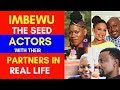 IMBEWU THE SEED ACTORS WITH THEIR PARTNERS IN REAL LIFE [AMAZING]