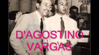 ÁNGEL D'AGOSTINO - ÁNGEL VARGAS - LA ULTIMA CITA - TANGO - 1944