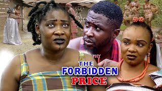 New Movie Alert "THE FORBIDDEN PRICE" Season 1&2 - (Mercy Johnson) 2019 Latest Nollywood Epic Movie New Movie Alert "THE FORBIDDEN PRICE" Season 1&2 - (Mercy Johnson) 2019 Latest Nollywood Epic Movie