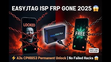 🔥Oppo A3s CPH1853 FRP Unlock EasyJTAG Plus ISP 2025 | 100% Success Permanent Fix