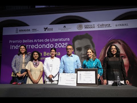 Ana Garcia Bergua, recibe el Premio Bellas Artes de Literatura "Ines Arredondo" 2025