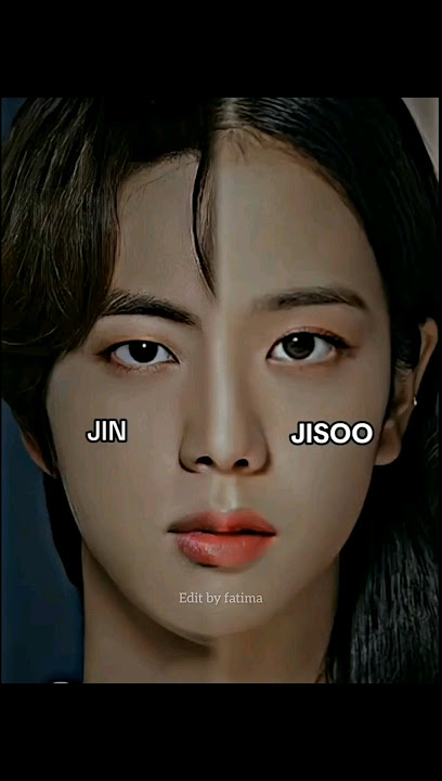 Why Jinsoo Are same ?? 😱🤯 #blackpink #jisoo #bts #jin