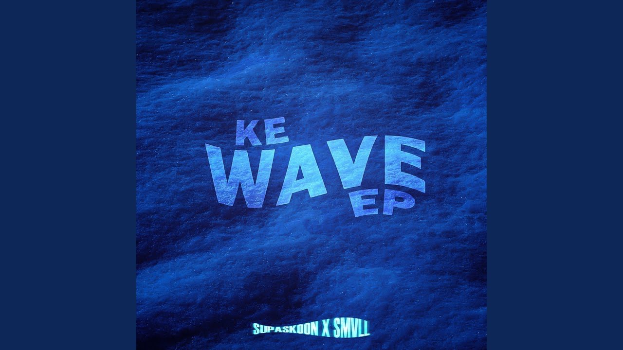 Ke Wave - YouTube