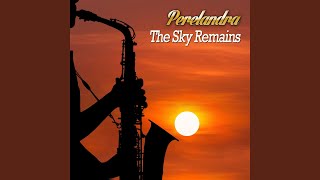 Information The Sky Remains (feat. Ambassador For Coolness) (Smooth & Silky Chillax Mix) Guide