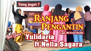 Yulidaria feat Nella Sagara - Ranjang Pengantin | Liveshow New SAPARAKANCA