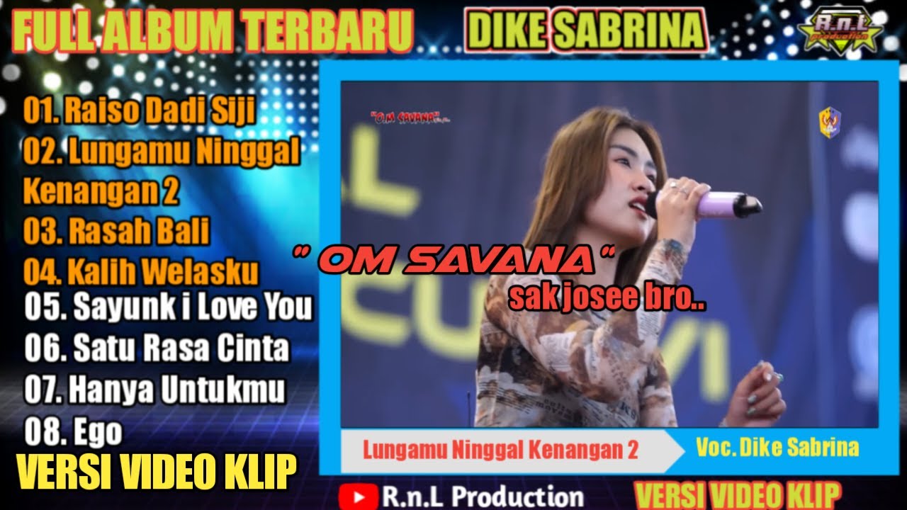 DIKE SABRINA FULL ALBUM TERBARU 2023 | Raiso Dadi Siji - Lungamu Ninggal Kenangan 2