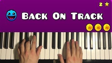 Geometry Dash - Level 2 - Back On Track (Piano Tutorial Lesson)