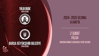 Armada Praxis Yalikavak Sk - Bursa B.şehi̇r Bld. Sk 14. Hafta