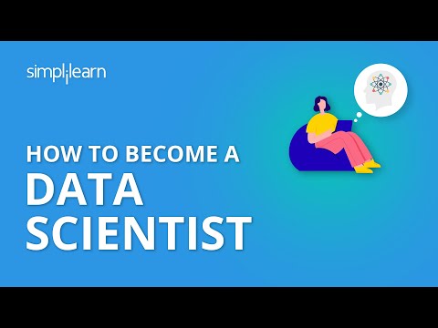 How to Become a Data Scientist | 7 Skills of a Data Scientist | Data Scientist Career | Simplilearn
