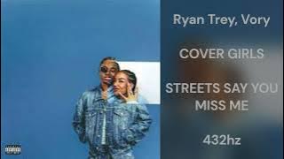 Ryan Trey - COVER GIRLS (feat. Vory) (432hz)