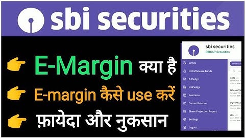 E-Margin in Sbi securities / E margin क्या है और कैसे use करें #Emargin #sbisecurities  #sbismart