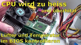 CPU wird zu heiss und überhitzt - PC schaltet sich aus