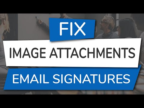 How to Fix Email Signature Images Being Added as Attachments