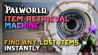 FIND/LOCATE ANY ITEM LIGHTING FAST! The Item Retrieval Machine in Palworld 1.0 screenshot 3