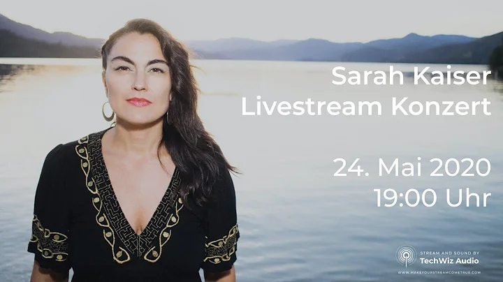 Sarah Kaiser - Livestream Living Room Concert | Ma...