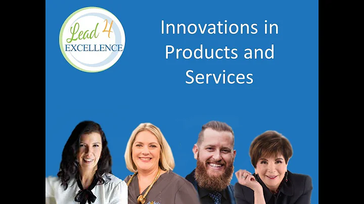 Innovations in  Products and Service