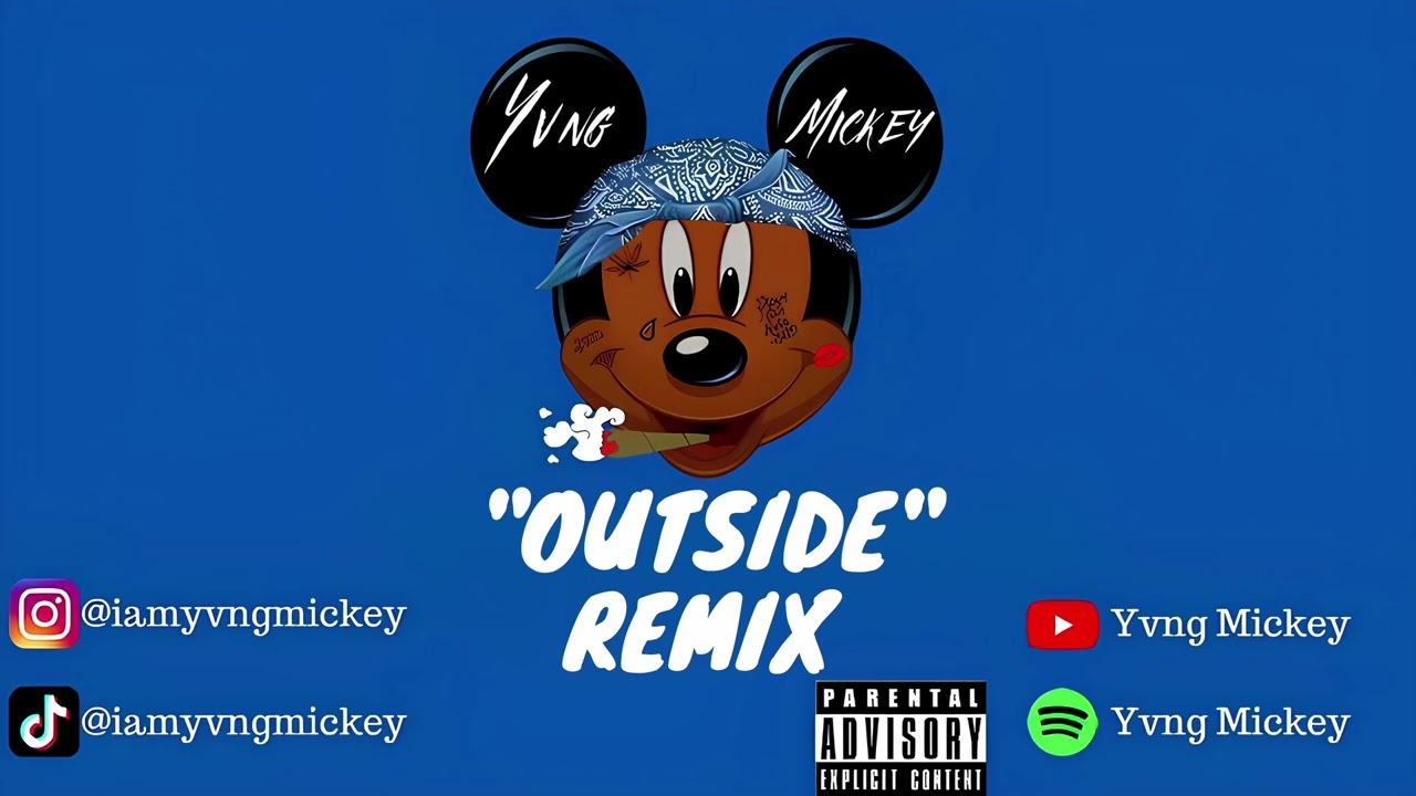Yvng Mickey - Outside (Mo3 & OG Bobby billions) - Remix | Reupload