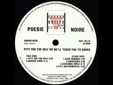 Poésie Noire - Pity For The Self