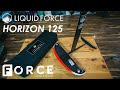Tech Talk: Liquid Force Horizon 125 Foil