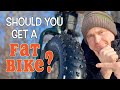 Should You Get a Fatbike?