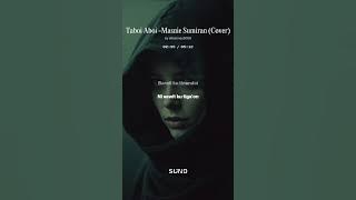 Taboi-aboi-Masnie Sumiran (cover versi anime)