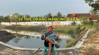 10 TYPES OF FISHING PEOPLE PART 2