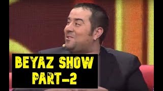 Beyaz Show Full izle 05 03 2010 Part-2 (Eyvah Eyvah Ekibi)