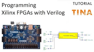 Programming Xilinx FPGA boards in Verilog with TINA