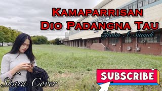 Kamaparrisan Dio Padangna Tau - Shara Cover