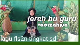 JEREH BU GURU || Zahwa almaira-lagu wajib daerah banten FLS2N