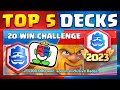 Top 5 Decks for *20 WIN CHALLENGE* in Clash Royale! Win Exclusive Emote!