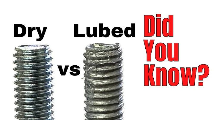 Nuts & Bolts - Bolt Lube & Clamp Load