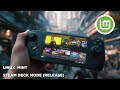 Linux Mint Steam Deck Mode Is Here - Gamescope Launcher